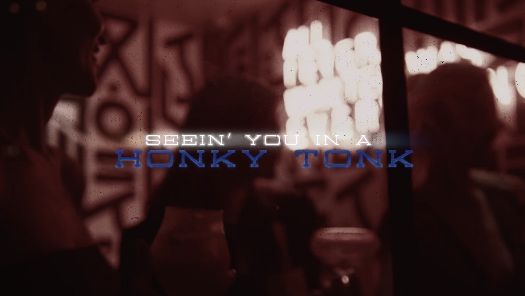 "You In A Honky Tonk" (Lyric Video)